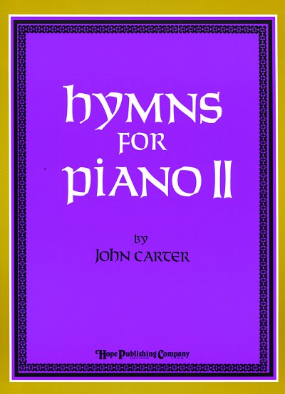 Hymns for Piano II, Klav