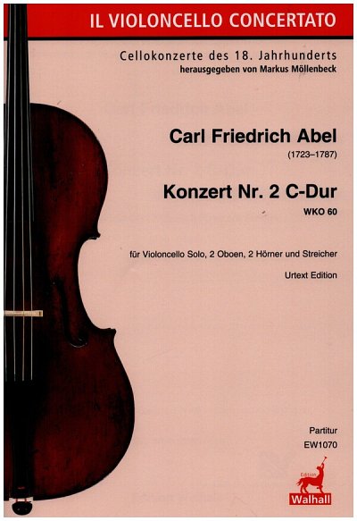 C.F. Abel: Konzert Nr. 2 C-Dur, Vc2Ob2HrnStr (Part.)