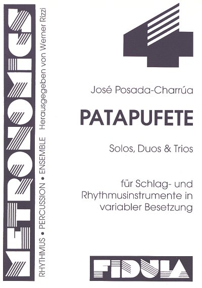 Posada Charrua Jose: Patapufete Metronomics 4