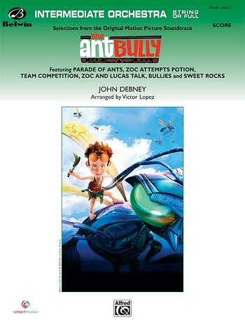 Debney John: The Ant Bully - Selections