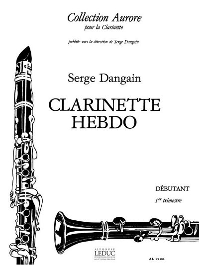 Clarinette-Hebdo Vol.1, Klar (Part.)
