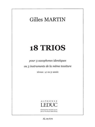 G. Martin: 18 Trios pour Instruments identiques