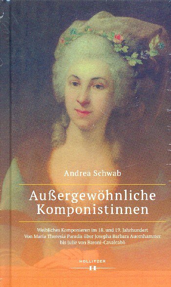 A. Schwab: Außergewöhnliche Komponistinnen