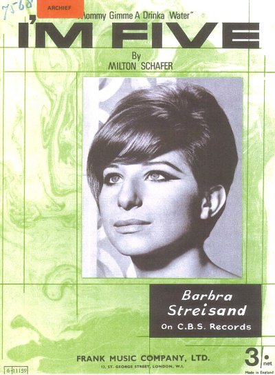 B. Milton Schafer, Barbra Streisand: I'm Five