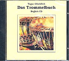Y. Glücklich: Das Trommelbuch - Begleit-CD  , Trm (CD)