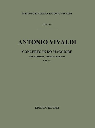 Concerto in Do Maggiore F. IX, no 1, Sinfo (Part.)