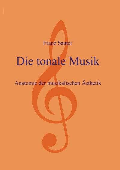F. Sauter: Die tonale Musik (Bu)
