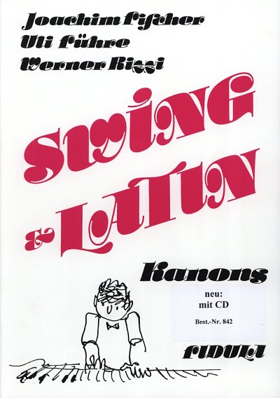 U. Führe: Swing und Latin - Kanons, Gch (+CD)