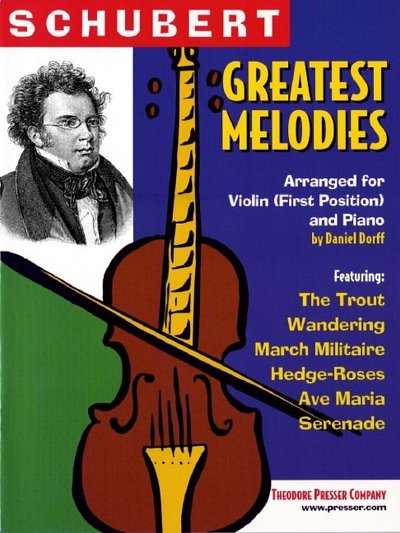 F. Schubert: Schubert Greatest Melodies, VlKlav (Pa+St)