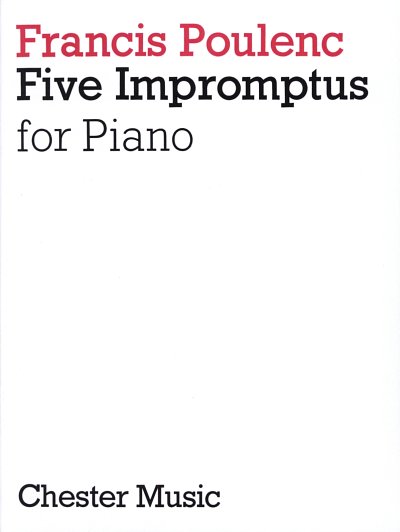 F. Poulenc: Five Impromptus For Piano, Klav