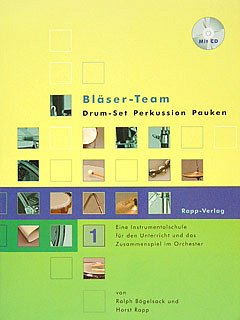 H. Rapp: Bläser-Team 1, Blkl/PkPerc (+CD)