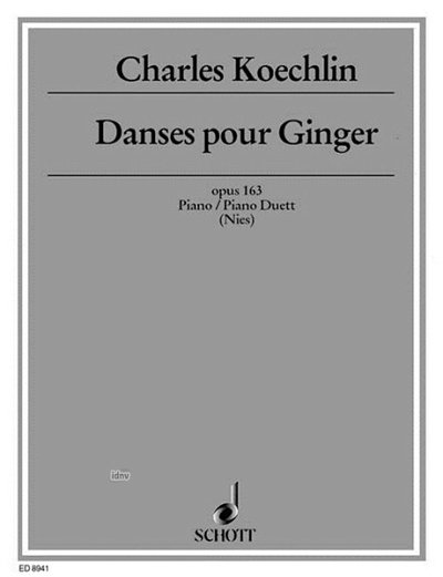 C. Koechlin: Danses pour Ginger op. 163 