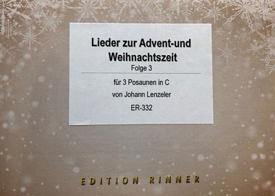 J. Lenzeler: Lieder zur Advent- und Weihnachts, 3Pos (Pa+St)