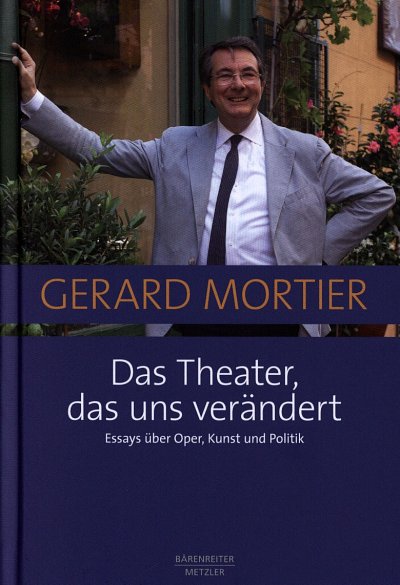 M. Gerard: Das Theater, das uns veraendert (Bu)