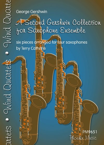 G. Gershwin: A Second Gershwin Collection for Saxophone Ensemble