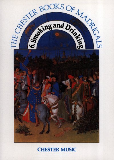 The Chester Books Of Madrigals 6