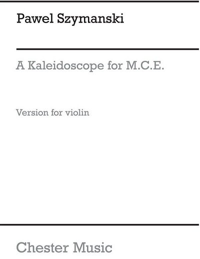 A Kaleidoscope For MCE (Violin), Viol