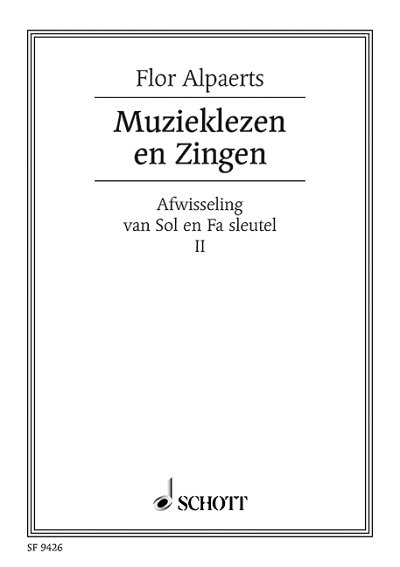 A. Flor: Muzieklezen en Zingen Vol. 2, Ges