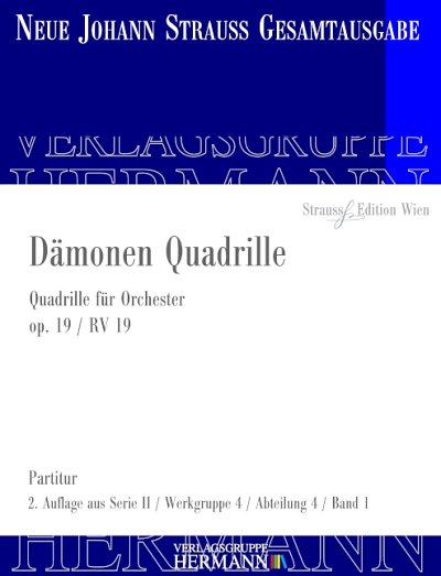 J. Strauß (Sohn): Dämonen Quadrille op. 19 RV, Sinfo (Part.)