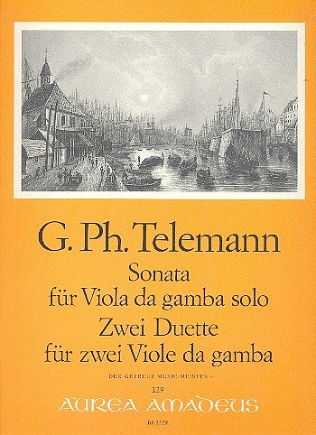 G.P. Telemann: Solo + 2 Duette Aus Getreue Musikmeister