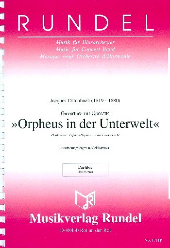 J. Offenbach: Orpheus in der Unterwelt, Blaso (Part.)
