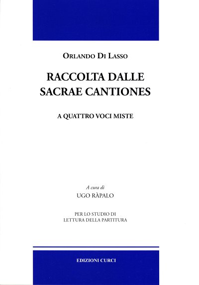 O. di Lasso: Raccolta Di Sacrae Cantiones A 4 Voci , Ch (Bu)