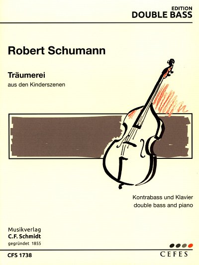 R. Schumann: Abendlied + Traeumerei