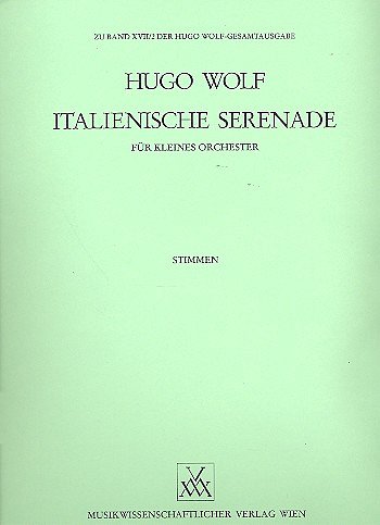 H. Wolf: Italienische Serenade fuer kl., Orchester