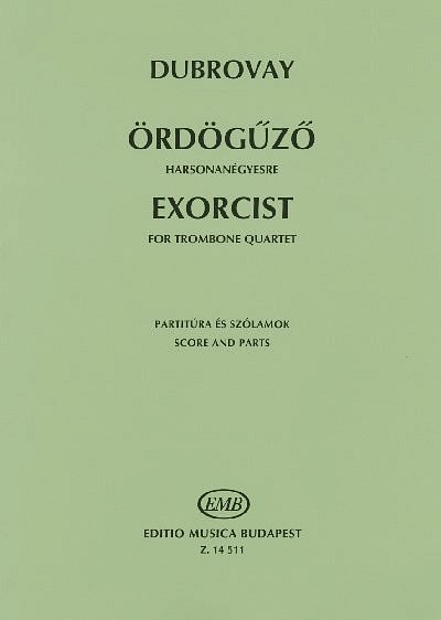 L. Dubrovay: Exorcist