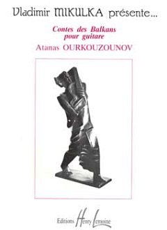 A. Ourkouzounov: Contes des Balkans