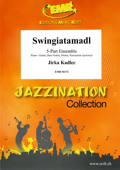 DL: J. Kadlec: Swingiatamadl, Var5