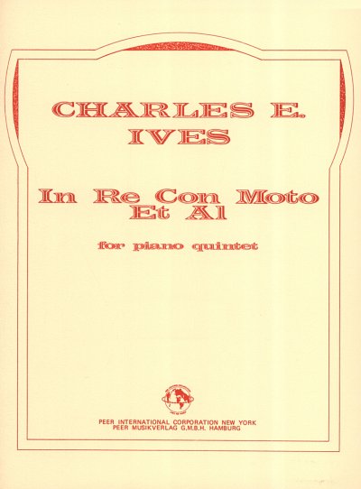 C. Ives: In Re Con Moto Et Al