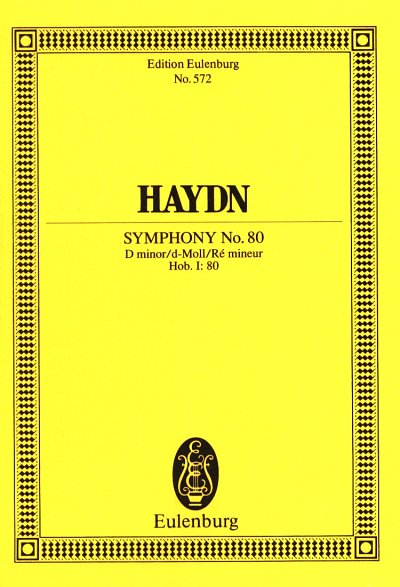 J. Haydn: Sinfonie Nr. 80  d-Moll Hob. I: 80 (1784)