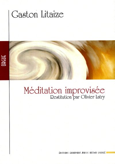 G. Litaize: Méditation improvisée, Org