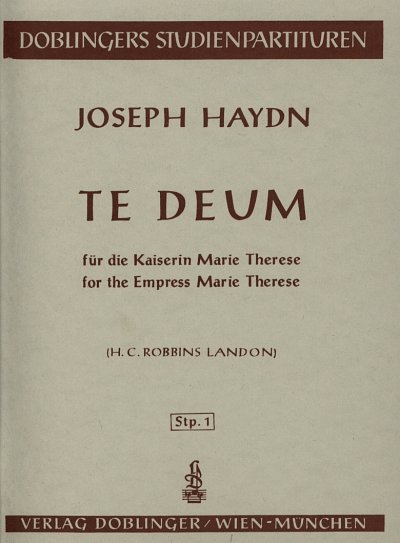 J. Haydn: Te Deum Fuer Die Kaiserin Marie Therese C-Dur