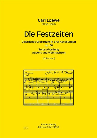 C. Loewe: Die Festzeiten op. 66/1, 4GesGchOrch (KA)