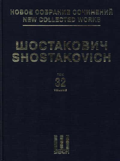 D. Schostakowitsch: Neue Gesamtausgabe 32, Sinfo (Pa)
