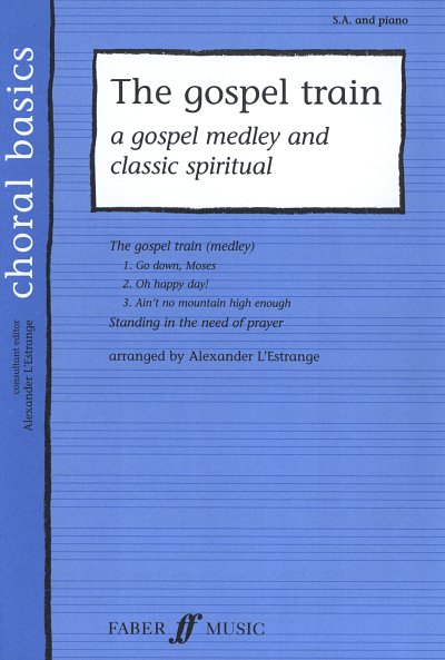 Gospel Train Choral Basics