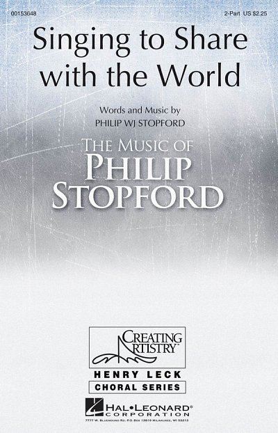 P. Stopford: Singing to Share with the World
