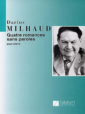 D. Milhaud: Quatre Romances Sans Paroles, Klav