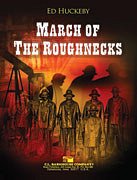 E. Huckeby: March of the Roughnecks, Blaso (Pa+St)