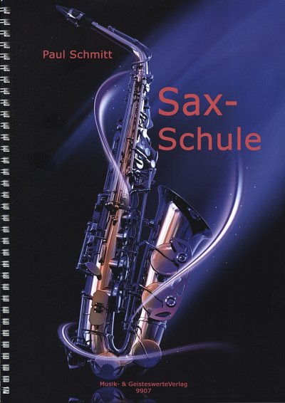 Schmitt Paul: Schule Fuer Saxophon