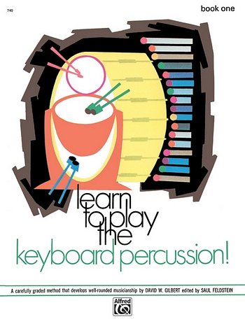 S. Feldstein: Learn to Play Keyboard Percussion! B, Mal (Bu)