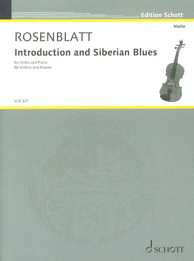 A. Rosenblatt: Introduction and Siberian , VlKlav (KlavpaSt)