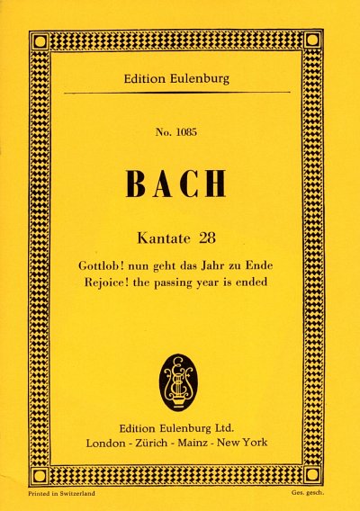 J.S. Bach: Kantate Nr. 28 (auf den Sonntag nach Weihnachten) BWV 28