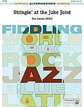T. Aucoin atd.: Stringin' at the Juke Joint