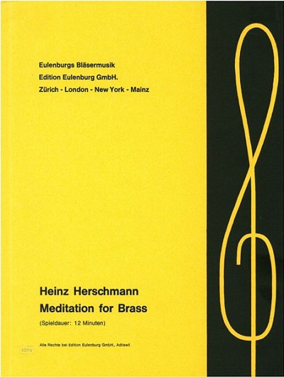 Herschmann, Heinz: Meditation for Bras, 3Trp/Flh3Pos (Pa+St)