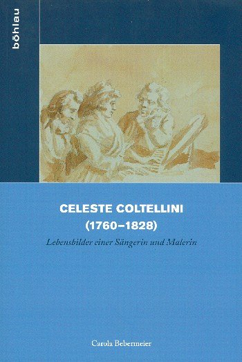 C. Bebermeier: Celeste Coltellini (1760-1828)