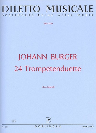 Burger J.: 24 Trompetenduette