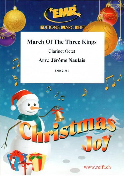 DL: J. Naulais: March Of The Three Kings, 8Klar